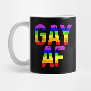 Gay AF - LGBT Gay Flag Rainbow Colors Pride Month Shirt Funny Sweary  Gift Mug